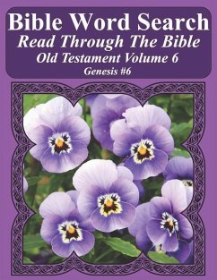 Bible Word Search Read Through The Bible Old Testament Volume 6: Genesis #6 Extra Large Print - Pope, T. W.