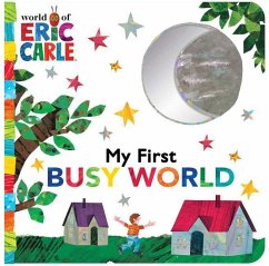 My First Busy World - Carle, Eric