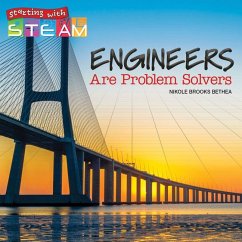 Engineers Are Problem Solvers - Bethea
