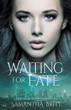 Waiting for Fate: A Fae Novel - Britt, Samantha