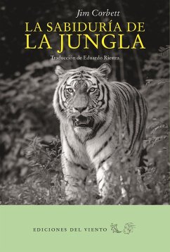 La sabiduría de la jungla - Corbett, Jim