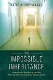Impossible Inheritance