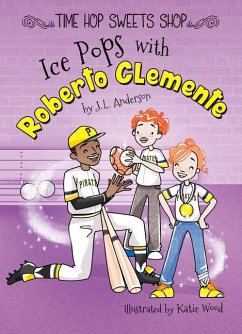 Ice Pops with Roberto Clemente - Anderson
