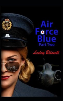 Air Force Blue: Part Two - Blissett, Lesley