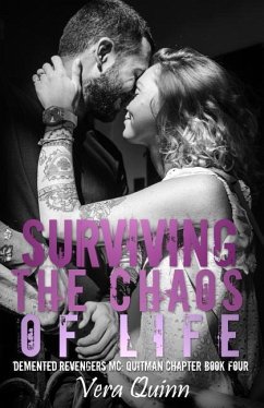 Surviving the Chaos of Life - Quinn, Vera