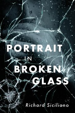 Portrait in Broken Glass - Siciliano, Richard