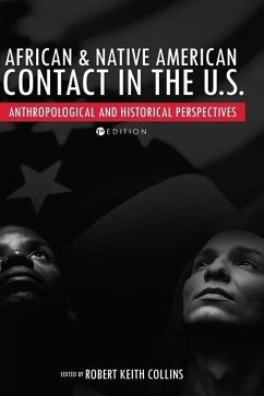 African and Native American Contact in the United States - Collins, Robert Keith