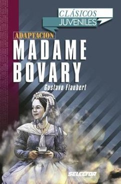 Madame Bovary. Para Jovenes - Flaubert, Gustave