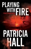 Playing with Fire (eBook, ePUB) Playing with Fire (eBook, ePUB)