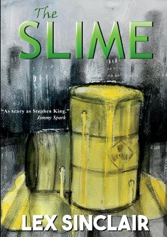 The Slime - Sinclair, Lex