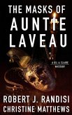 The Masks of Auntie Laveau