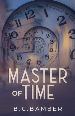 Master of Time - Bamber, B. C.