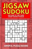 Jigsaw Sudoku: 400 Hard to Very Hard Jigsaw Sudoku Puzzles