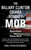 The Billary Clinton Obama Romney MOB
