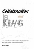 Collaboration is King