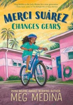 Merci Suárez Changes Gears - Medina, Meg