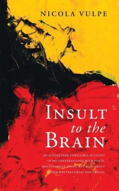 Insult to the Brain: Volume 262 - Vulpe, Nicola