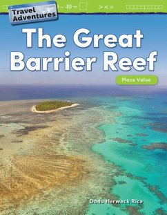 Travel Adventures: The Great Barrier Reef - Herweck Rice, Dona