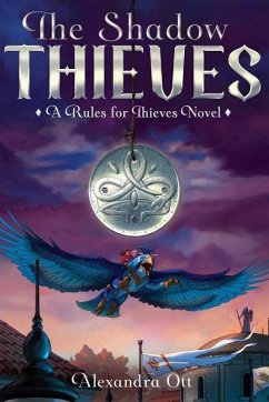 The Shadow Thieves, 2 - Ott, Alexandra