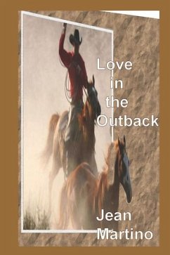 Love in the Outback - Martino, Jean