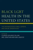 Black LGBT Health in the United States
