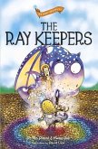 The Ray Keepers