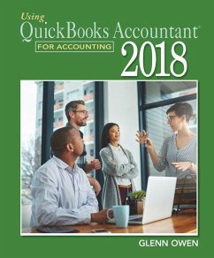 Using QuickBooks Accountant 2018 for Accounting (with QuickBooks Desktop 2018 Printed Access Card) - Owen, Glenn