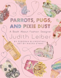Parrots, Pugs, and Pixie Dust - Blumenthal, Deborah