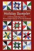 Holiday Sampler: A Holiday Anthology from the Writers Cooperative of the Pacific Northwest