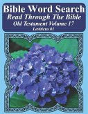 Bible Word Search Read Through The Bible Old Testament Volume 17: Leviticus #1 Extra Large Print