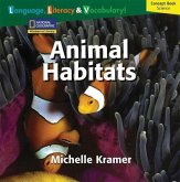 Windows on Literacy Language, Literacy & Vocabulary Fluent (Science): Animal Habitats