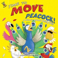 Time to Move Peacock! - Anderson, J L