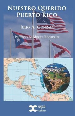 Nuestro Querido Puerto Rico - Gonzalo, Julio A.