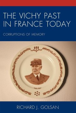 The Vichy Past in France Today - Golsan, Richard J.
