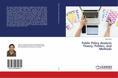 Public Policy Analysis Theory, Politics, and Methods