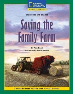 Content-Based Chapter Books Fiction (Social Studies: Challenge and Change): Saving the Family Farm - Rossi, Ann