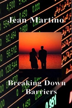 Breaking Down Barriers - Martino, Jean