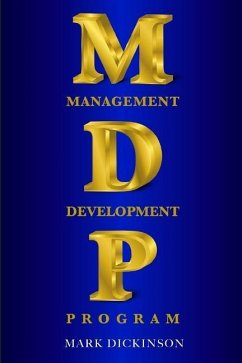Mdp: Management Development Program - Dickinson, Mark
