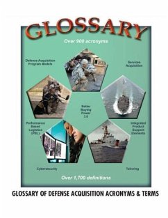 Glossary of Defense Acquisition Acronyms & Terms: 16th Edition - Department Of Defense