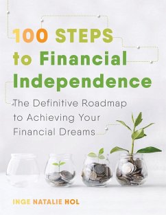 100 Steps to Financial Independence - Hol, Inge Natalie