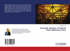 Strength Analysis of Hybrid (Bolt-Adhesive) Joint