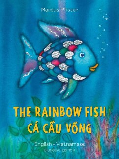 The Rainbow Fish/Bi:libri - Eng/Vietnamese PB - Pfister, Marcus