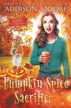 Pumpkin Spice Sacrifice - Moore, Addison