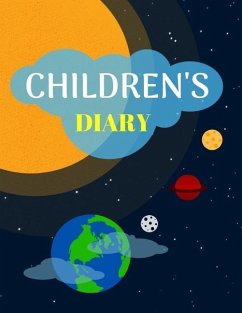 Children's Diary: Ages 4-8 Childhood Learning, Preschool Activity Book 100 Pages Size 8.5x11 Inch - Mozley, Maxima