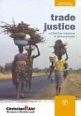 Trade Justice: A Christian Response to Global Poverty