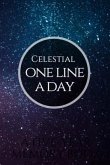 Celestial One Line a Day: A Five-Year Memory Book and Diary