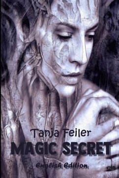 Magic Secret: English Edition - Feiler F., Tanja