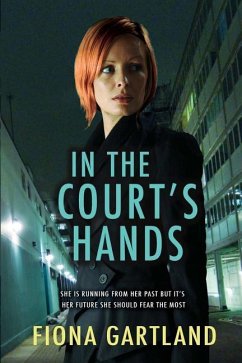 In The Court's Hands - Gartland, Fiona