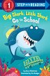 Big Shark, Little Shark Go to School - Bild 1