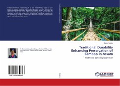 Traditional Durability Enhancing Preservation of Bamboo in Assam